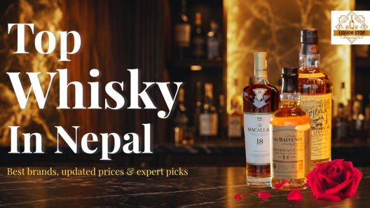 Top premium whisky in Nepal 2026